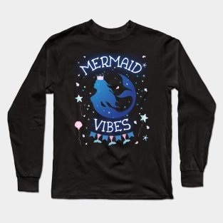 Mermaid Vibes Magical Beach Lovers Long Sleeve T-Shirt